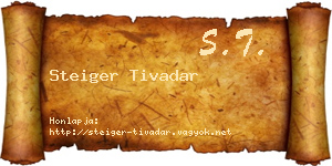 Steiger Tivadar névjegykártya